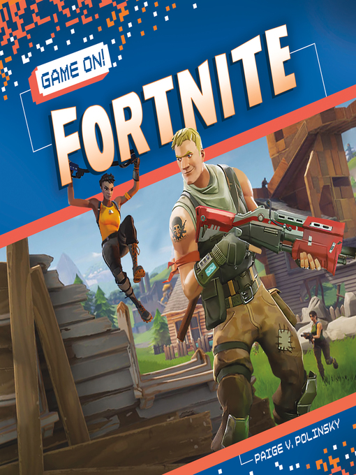 Title details for Fortnite by Paige V. Polinsky - Available